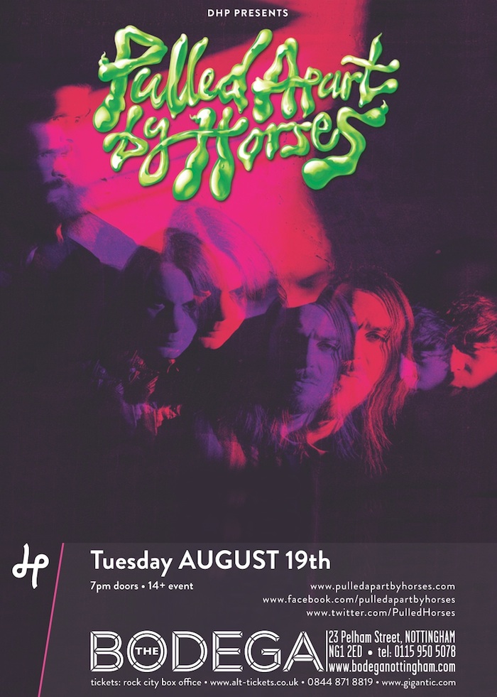 Pulled Apart By Horses gig poster